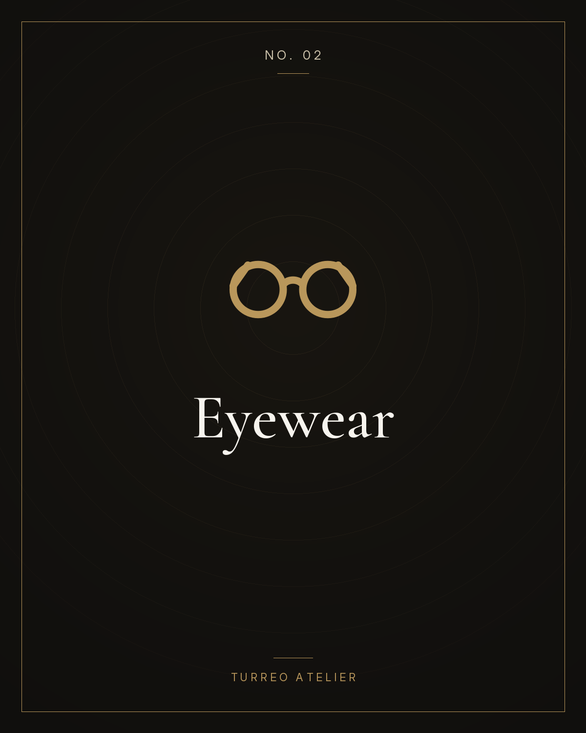 Eyewear — Turreo Atelier